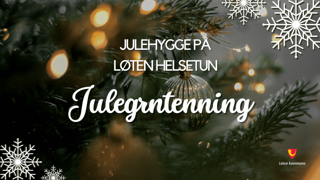 JULEGRANTENNING: 1. desember er det julegrantenning på Løten helsetun.